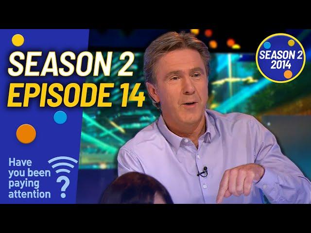 Season 2 Episode 14 | Have You Been Paying Attention? #HYBPA