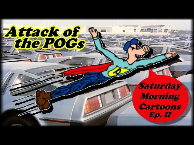 Attack of the POGs! Saturday Morning Cartoons with The POGs of DMC | Ep. 2