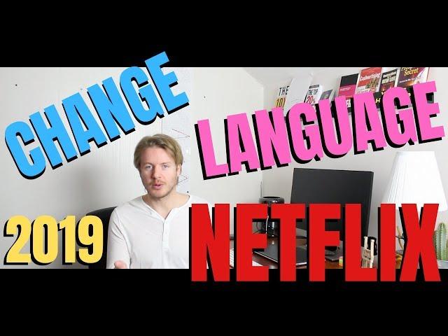 How to Change Language on Netflix Mobile App With Android or iPhone 2019