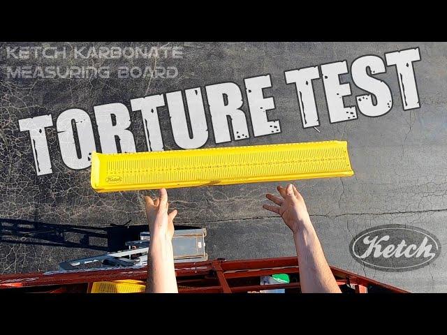 Torture Test - Ketch Karbonate Fish Measuring Board