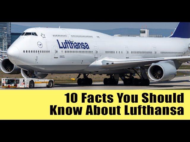 10 things to know about Lufthansa airlines