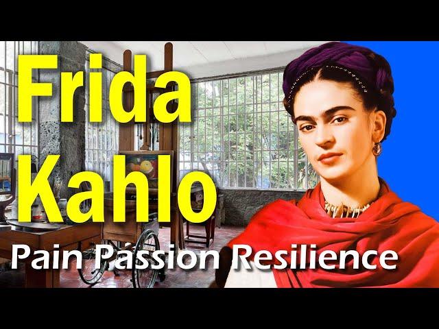 Frida Kahlo: The Pain, Passion and Resilience of the great Mexican Artist