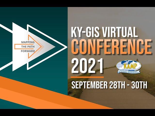 KY-GIS 2021: ArcGIS Field Maps - One App to Rule Them All