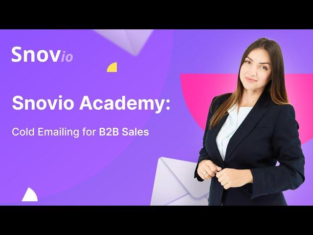 Snovio Academy: Cold Emailing for B2B Sales