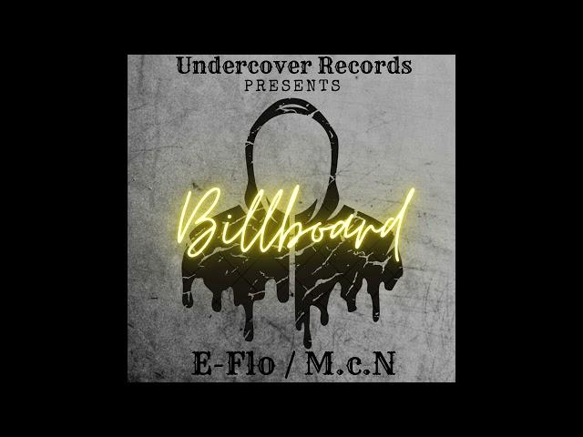 E-Flo x M.c.N - Billboard