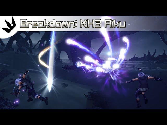 Breakdown: Riku's Combat ~ Kingdom Hearts 3 Analysis