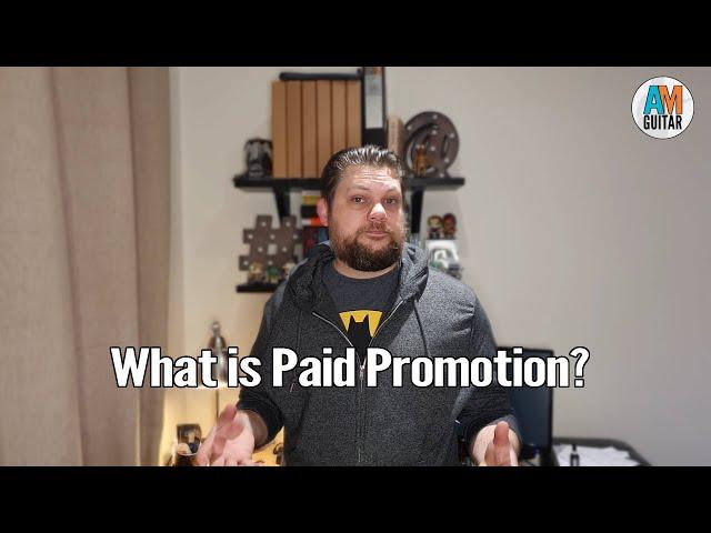 What paid promotion means and more