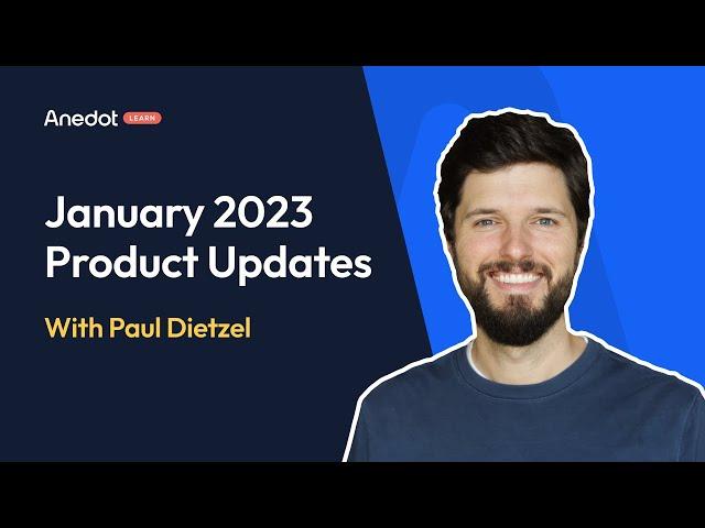 Anedot Learn: January 2023 Product Update