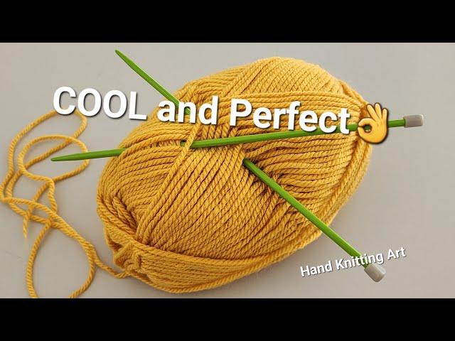 Cool AND Perfect An amazing knit stitch! A very easy and beautiful knitting pattern