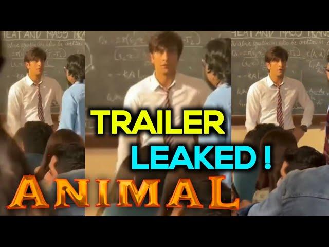 Animal Trailer Leaked| Ranbir Kapoor,Rashmika Mandanna,Anil Kapoor,Bobby Deol|Animal Leaked Video