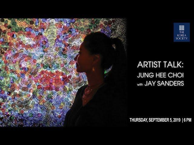 Artist Talk: Jung Hee Choi with Jay Sanders