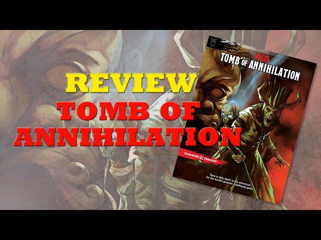 D&D 5E #Review Tomb of Annihilation from Wizards of the Coast