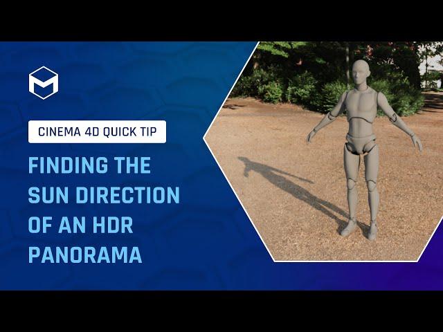 #C4DQuickTip 177: Finding the Sun Direction of an HDR Panorama in Cinema 4D