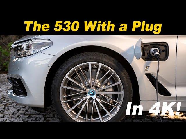 2018 BMW 530e Review and Road Test in 4K