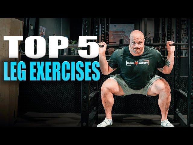 TOP 5 Leg Exercises For Size & Strength