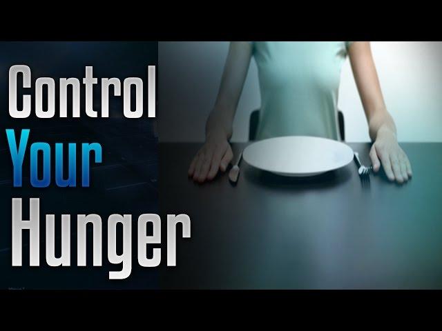  Control Your Hunger - Help Overcome the Hunger Cravings with Simply Hypnotic