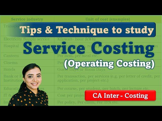 Service Costing | Essential Insights for Operational Success | CA Inter Exam Prep