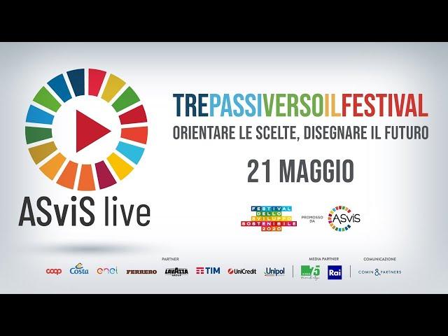 ASviS Live - Orientare le scelte, disegnare il futuro - 21/05/2020