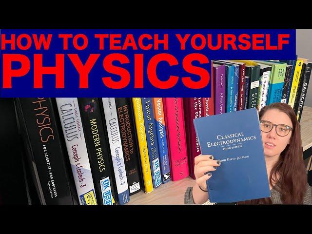 how to teach yourself physics