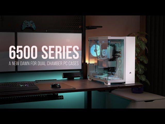 CORSAIR 6500 Series Cases - A New Dawn For Dual Chamber Cases