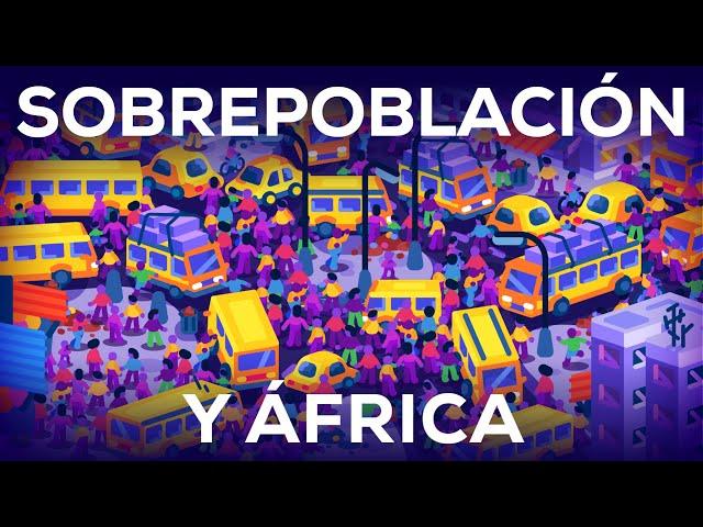 Sobrepoblación y África