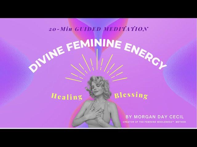 Divine Feminine Energy Meditation | Heal Wounded Feminine