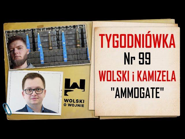 Wolski z Kamizelą: Tygodniówka Nr 99 - Patrioty, Kleszcze, MLU i amunicja.