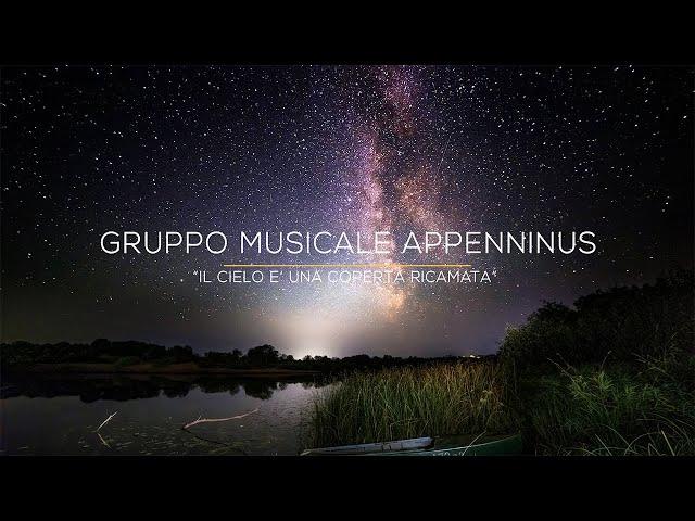 GRUPPO MUSICALE APPENNINUS - "Il cielo è una coperta ricamata"