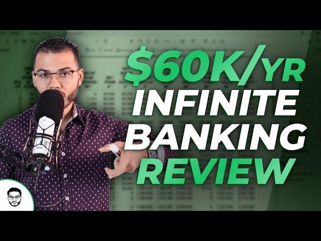 $60,000 a Year Infinite Banking Review
