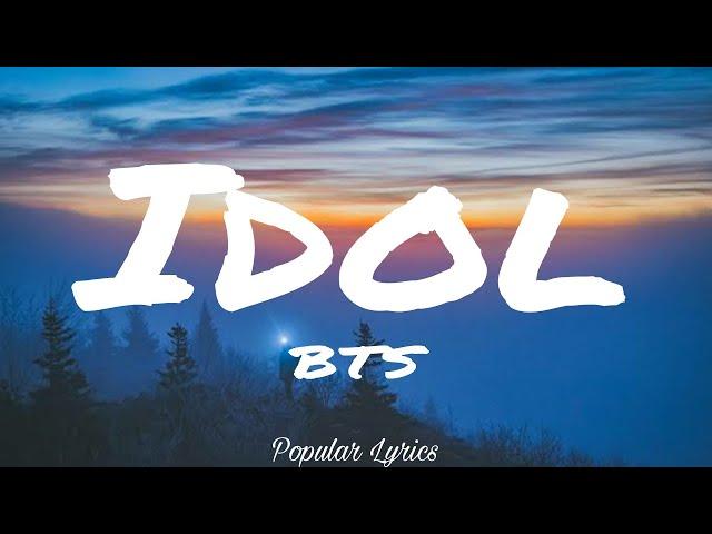 Idol (Lyrics) - BTS