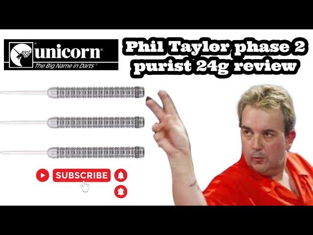 Unicorn Phil Taylor phase 2 purists 24g review