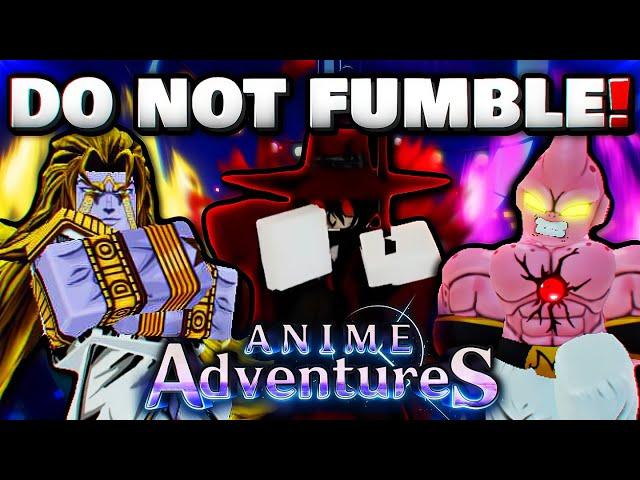 Anime Adventures please don't fumble this...