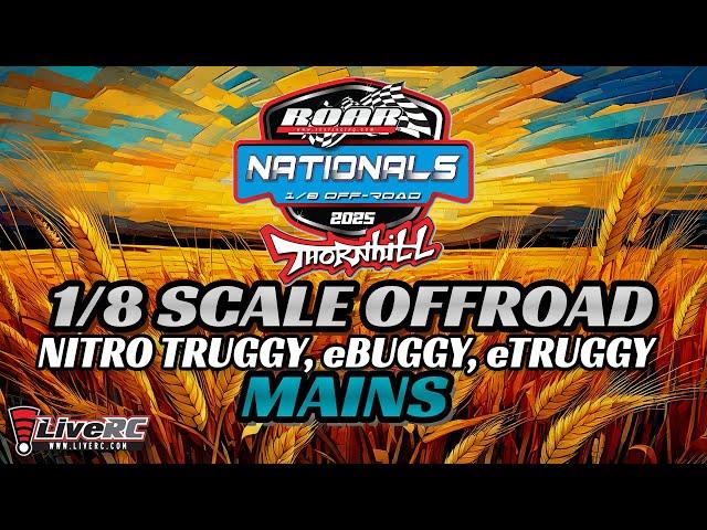 2025: ROAR Off Road 8th Scale Nationals Nitro Truggy, eBuggy, eTruggy Mains continued