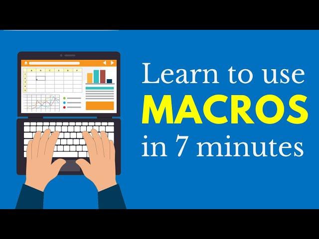 Learn Macros in 7 Minutes (Microsoft Excel)