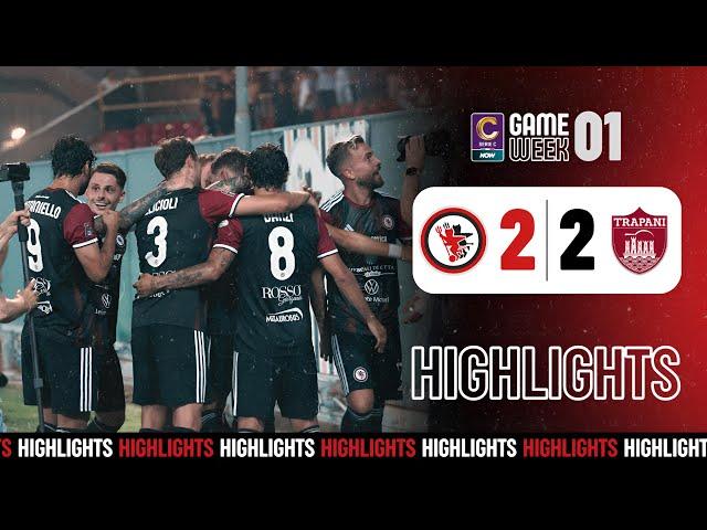 FOGGIA - TRAPANI 2 a 2: GLI HIGHLIGHTS