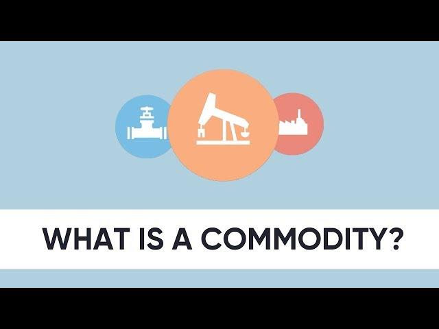 What is a commodity?