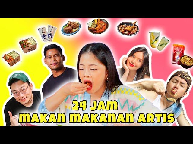 24 JAM MAKAN MAKANAN ARTIS!