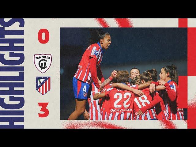 HIGHLIGHTS | Madrid CFF 0-3 Atlético de Madrid Femenino |  Luany, Gaby & Gio | 24/25 Liga F, MD20