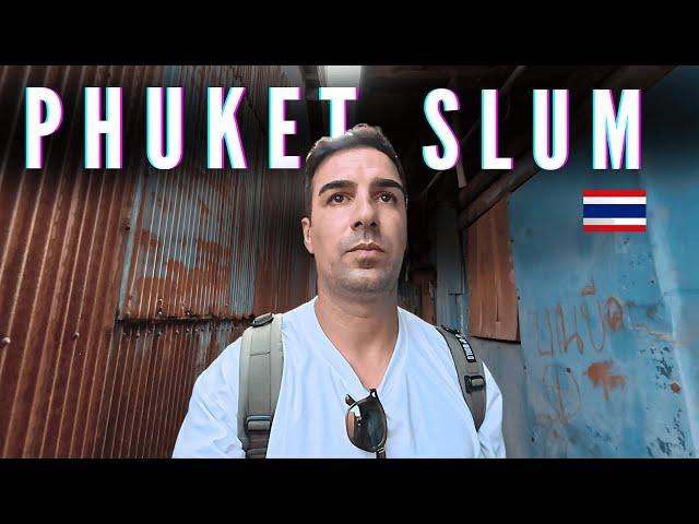 INSIDE THE BIGGEST SLUM IN PHUKET  THAILAND