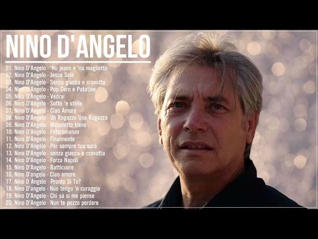 NINO D'ANGELO ALBUM COMPLETI - Nino D'Angelo Greatest Hits - Best Of Nino D'Angelo