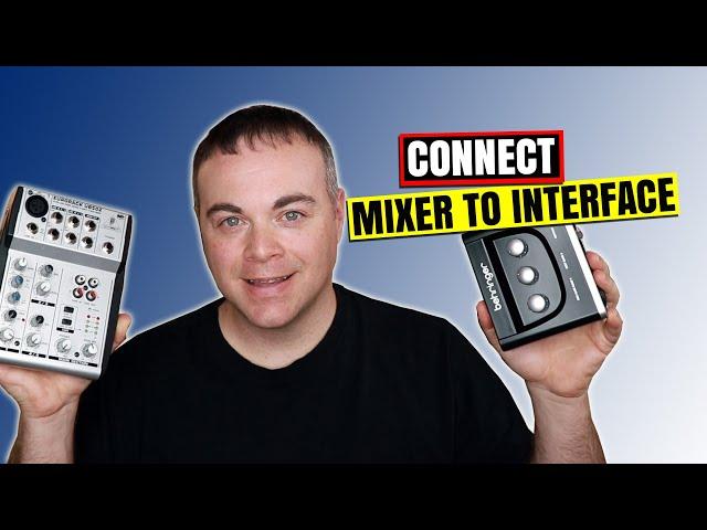 Connect Mixer to Audio Interface