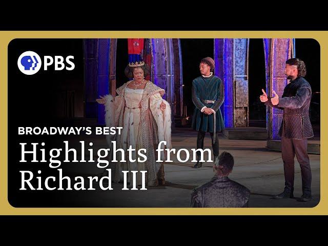 Highlights from Richard III | Richard III | Broadway's Best | Great Performances on PBS