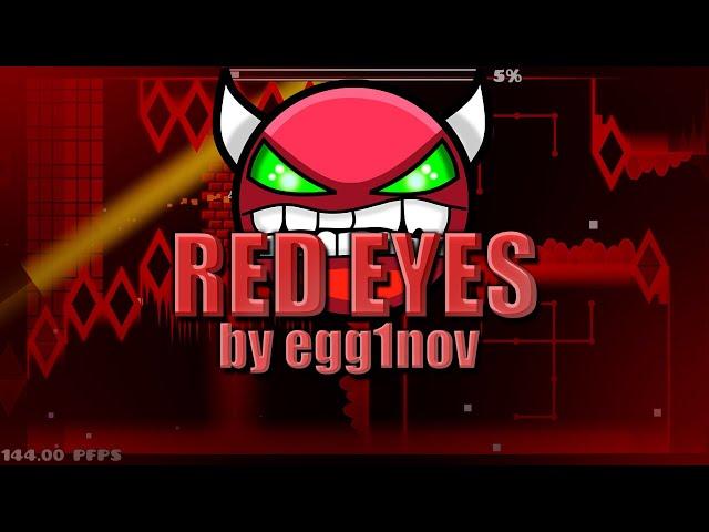 RED EYES by egg1nov | Geometry Dash