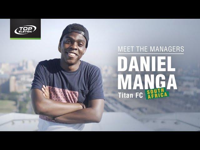 Meet The Managers #8 | Daniel from South Africa | Top Eleven