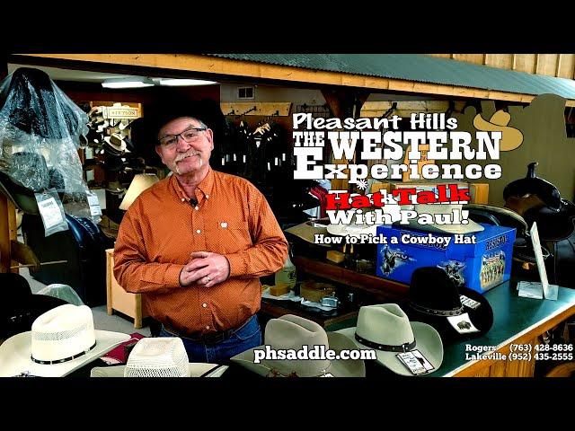 How to Pick a Cowboy Hat, Tack Talk with Paul