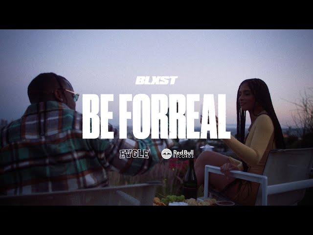 Blxst - Be Forreal (Official Music Video)