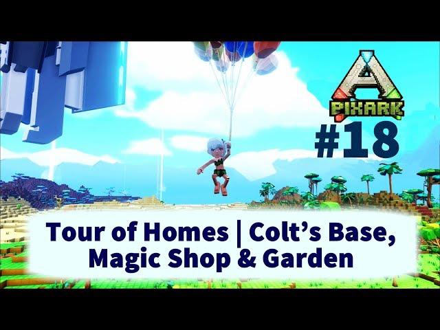 Let's Play PixARK | Tour of Homes | Colt's Base, Magic Shop and Gardens