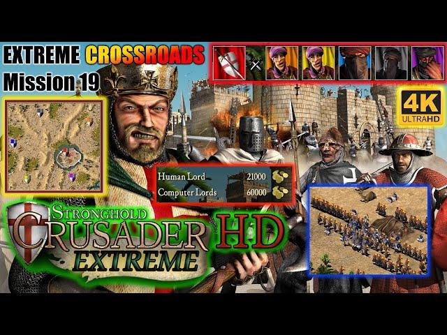 Extreme Trail 19: Crossroads (with commentary) - Stronghold Crusader HD