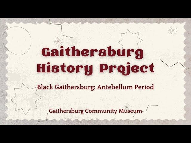 Gaithersburg History Project: Black Gaithersburg: Antebellum Period