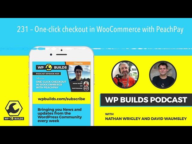 231 – One-click checkout in WooCommerce with PeachPay